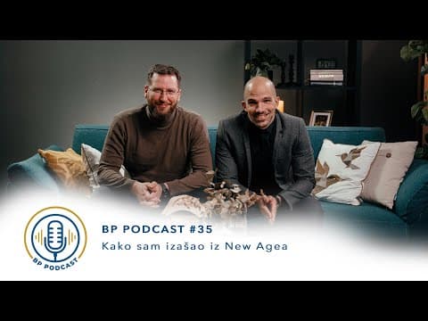 BP PODCAST #35: Vigor Grego - Kako sam izašao iz New Agea