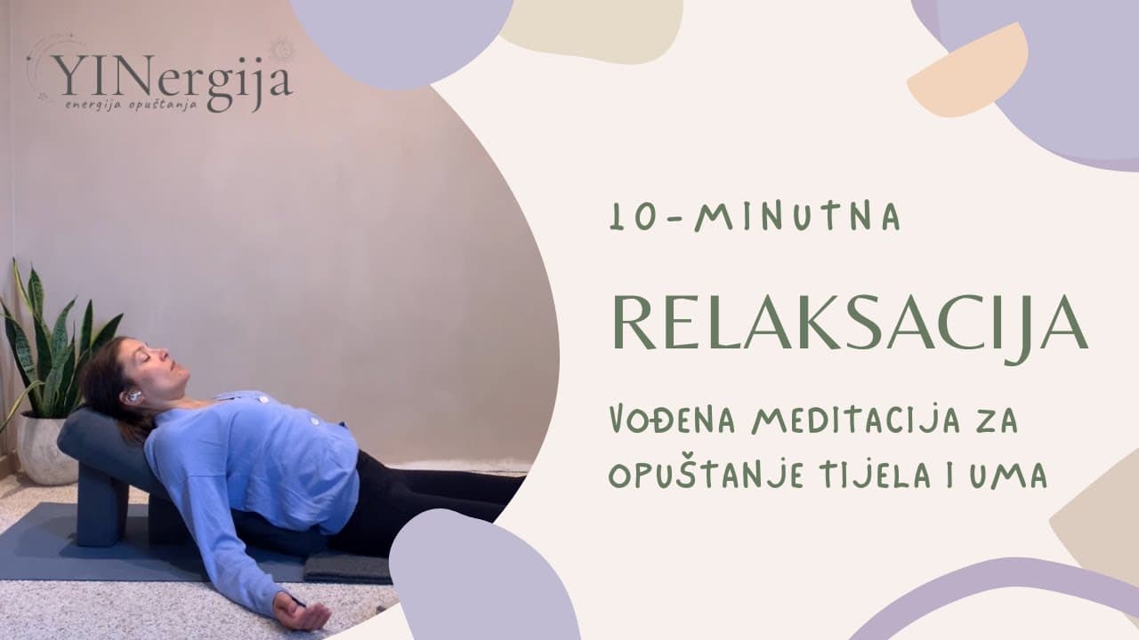 Vođena meditacija za opuštanje tijela i uma