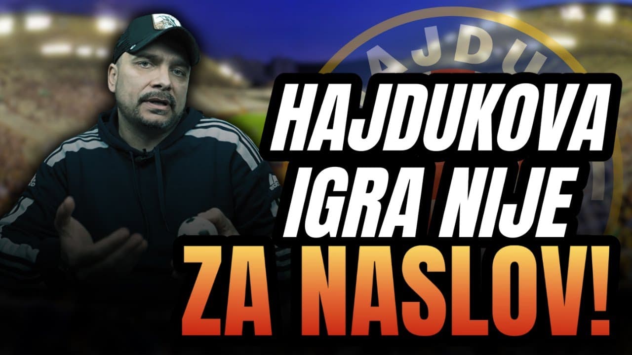 MOŽE LI HAJDUK SA OVOM IGROM OSVOJITI PRVENSTVO? TEŠKO...