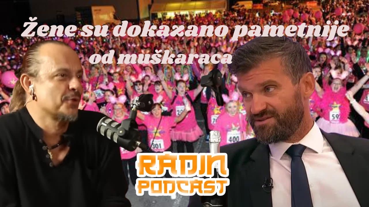 Žene su dokazano pametnije od muškaraca   Nemanja Antić   7 Minuta sa Radinom