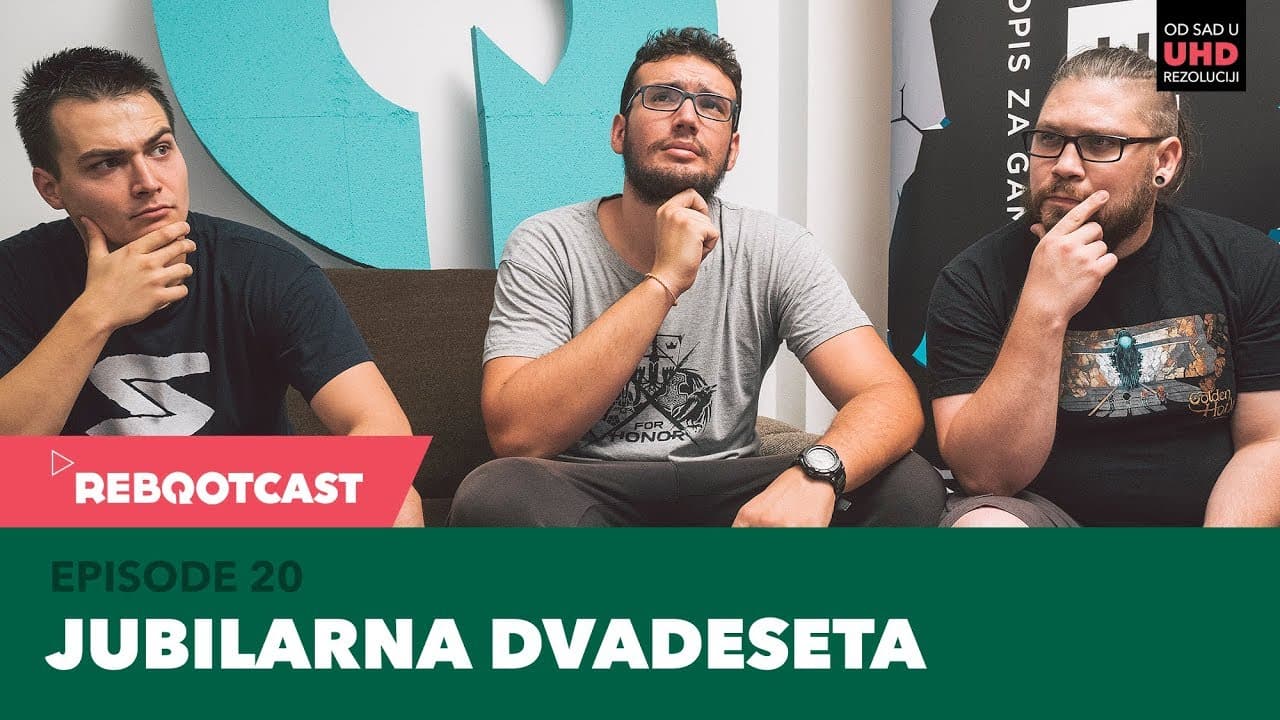 Rebootcast / Episode 20 / Jubilarna dvadeseta
