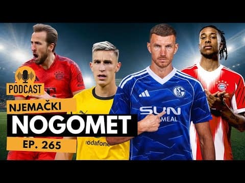 DŽEKO u Schalkeu, Nikina Borussija, novi trener Eintrachta i o super Bayernu - RM podcast #265