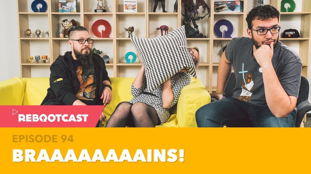 Rebootcast / Episode 94 / Braaaaains!