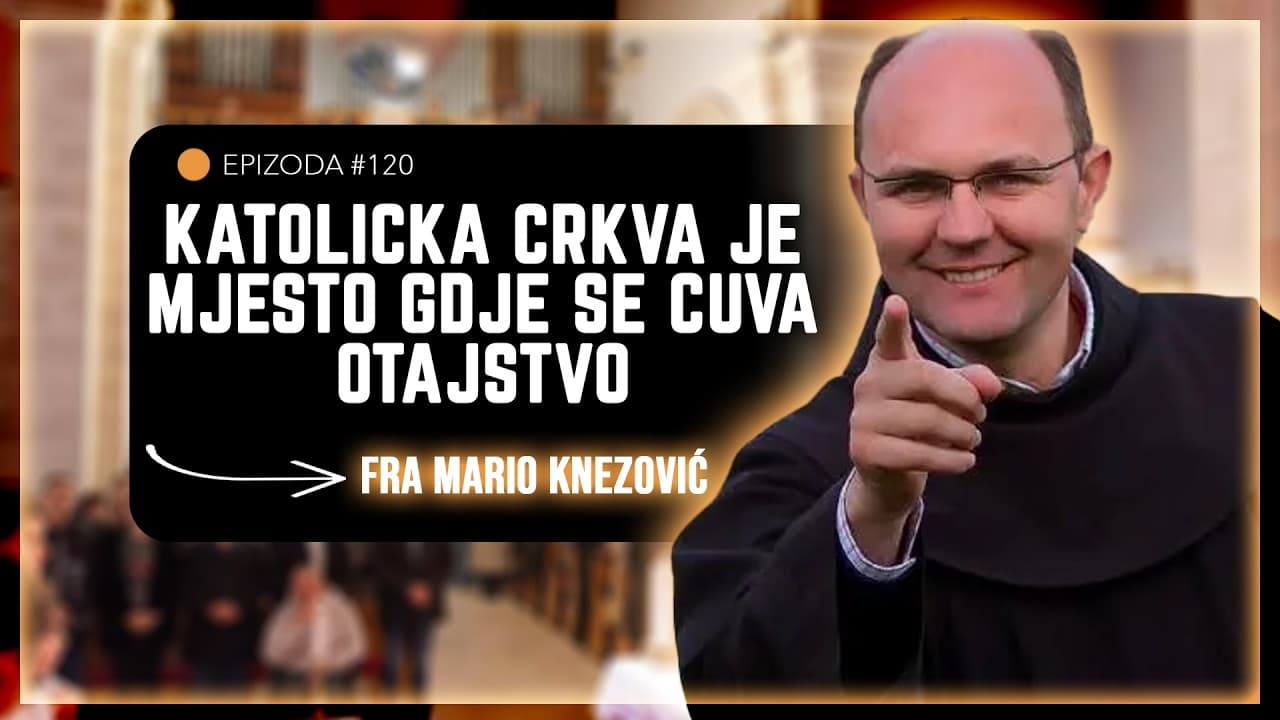 FRA MARIO KNEZOVIĆ- Ono Božje uvijek ima posljednju riječ -PODCAST ČUŠPAJZ #120