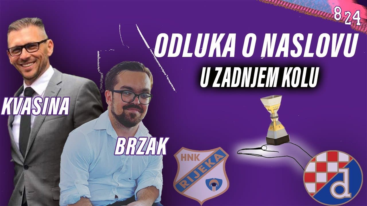 Dinamo i dalje u utrci nakon Jadranskog derbija / Dvajsčetvorka #185