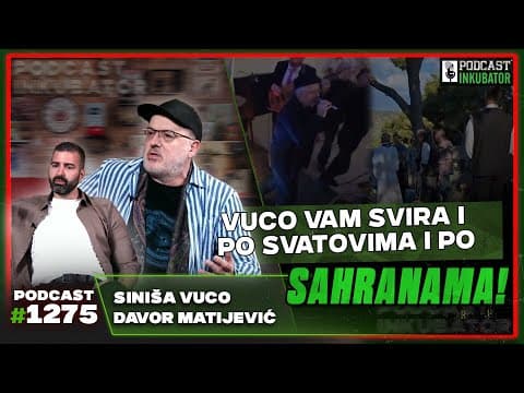 Podcast Inkubator #1275 - Ratko, Vuco i Davor Matijević