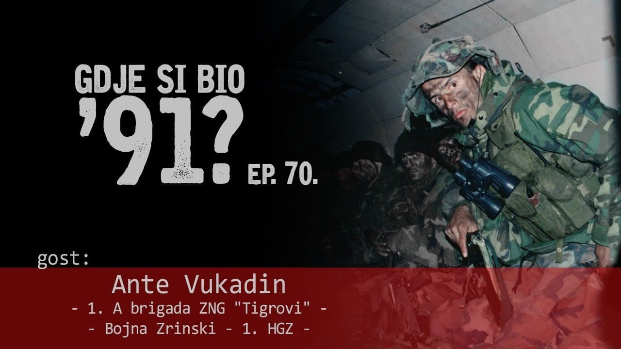 GDJE SI BIO '91? - Ante Vukadin - "DEZERTER" JNA POSTAO ELITNI KOMANDOS HRVATSKE VOJSKE #70