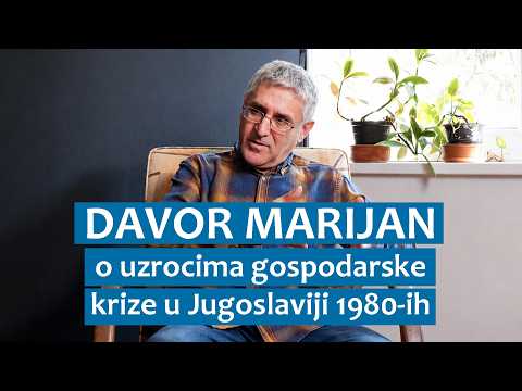 Davor Marijan o uzrocima ekonomske krize 1980-ih