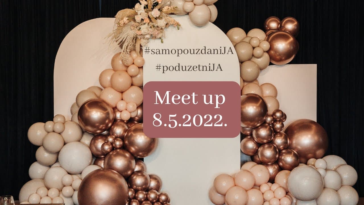 Meet up SamopouzdaniJA & PoduzetniJA 8.5.2022. Zagreb