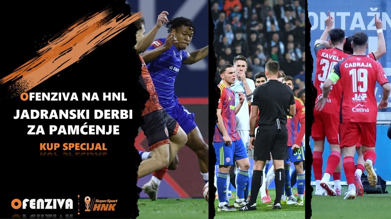 Ofenziva na HNL: Kup specijal - Jadranski derbi za pamćenje