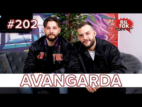Ril Tok Podcast #202 - AVANGARDA
