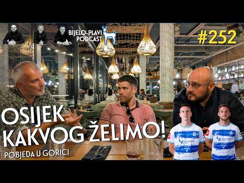 Bijelo-plavi podcast 252: Osijek kakvog želimo!