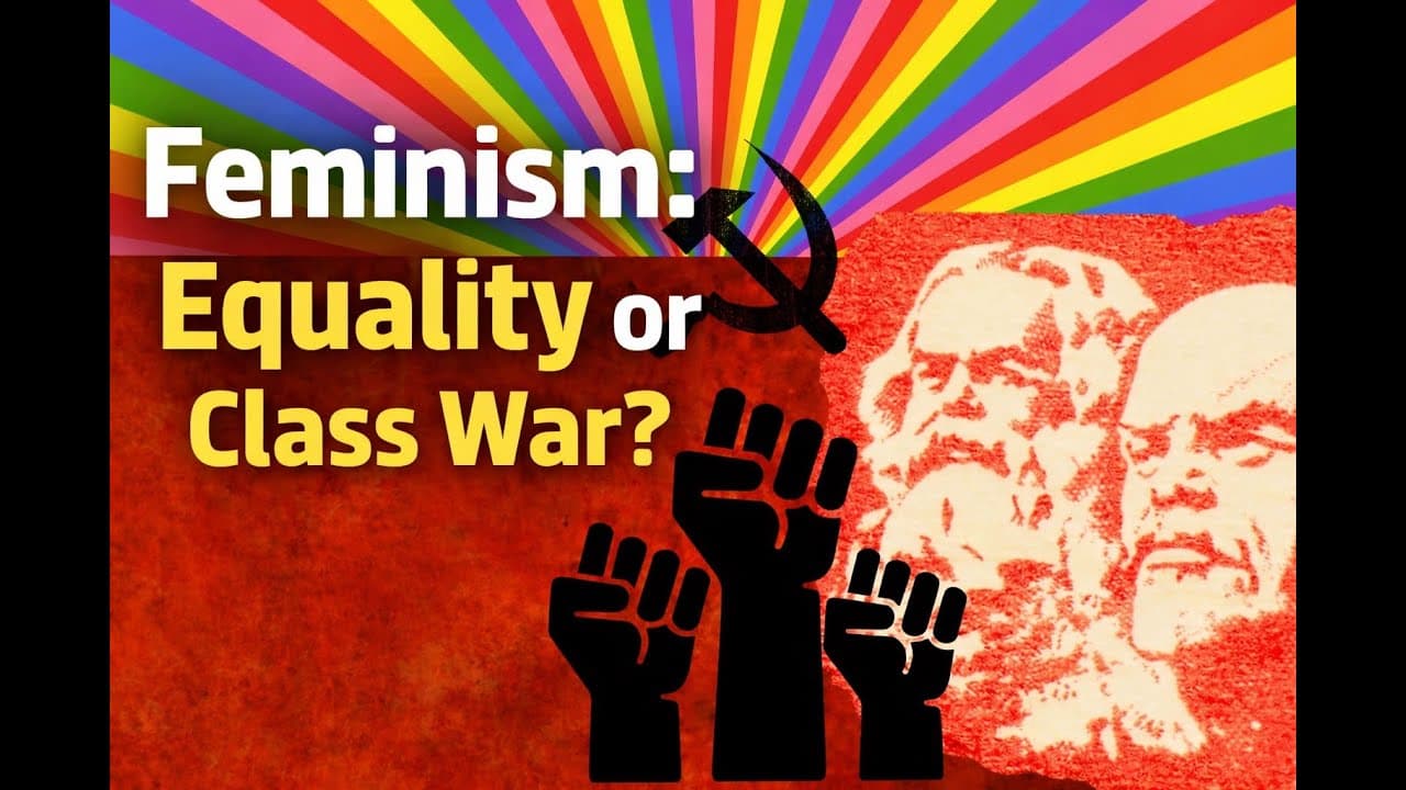 Feminism: Equality or Class War?