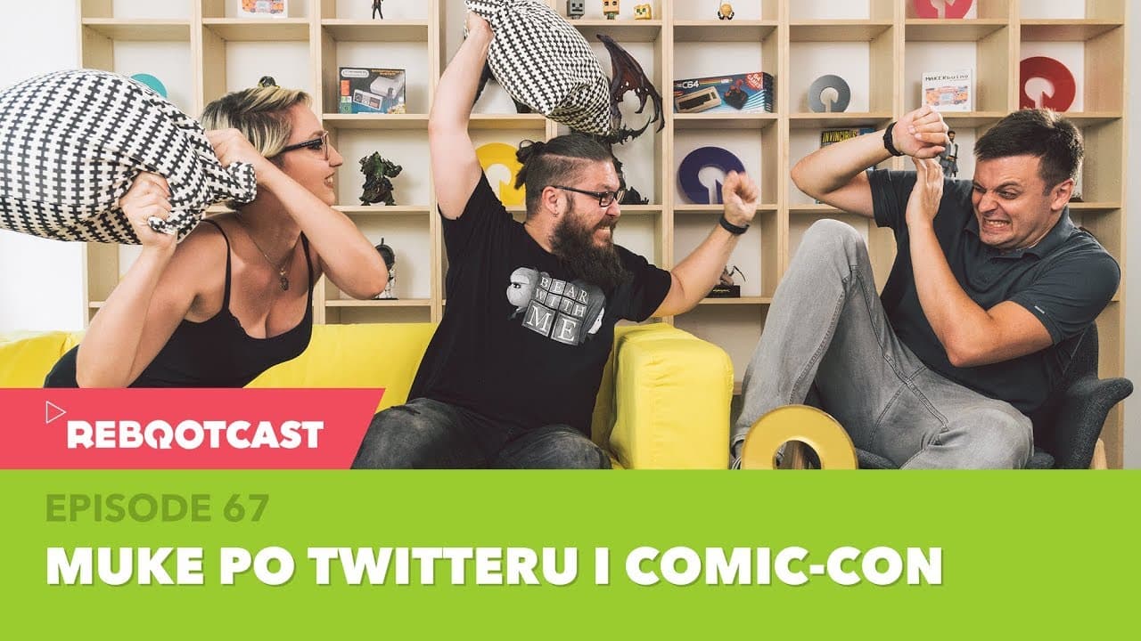 Rebootcast / Episode 67 / Muke po Twitteru i Comic Con