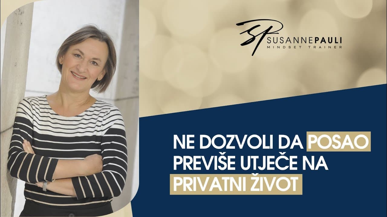 Posveti se više privatnom životu jer on je baza u kojoj punimo baterije