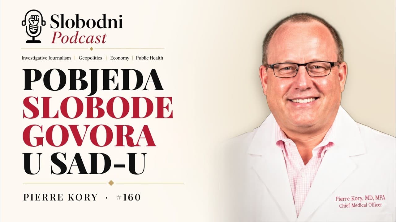 SLOBODNI podcast #160 Pierre Kory – Pobjeda slobode govora liječnika u SAD-u
