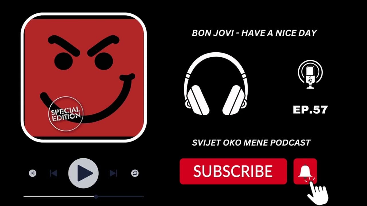 Have A Nice Day - Bon Jovi EP.57