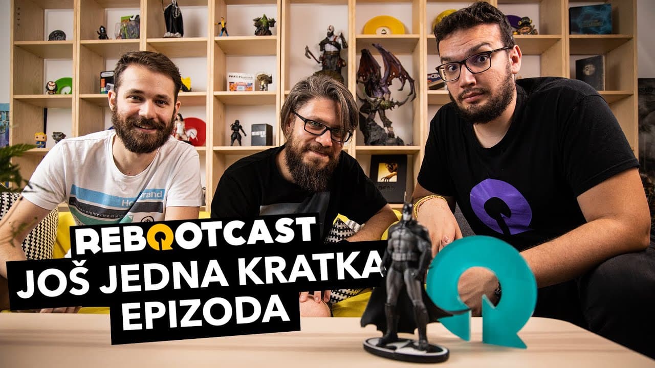 Još jedna kratka epizoda | Ep. 135 | Rebootcast