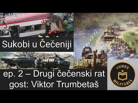 Sukobi u Čečeniji, ep. 2 - Drugi čečenski rat, gost Viktor Trumbetaš