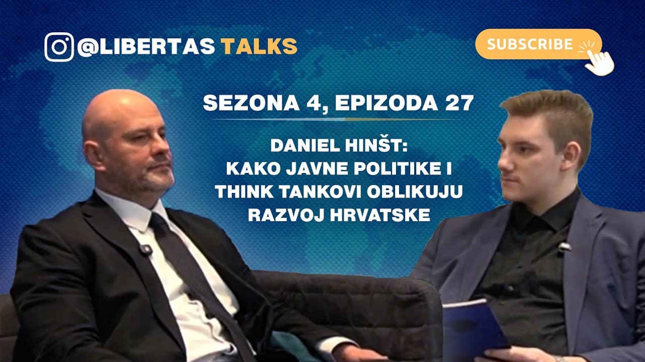 S4E27: Daniel Hinšt: Kako javne politike i think tankovi oblikuju razvoj Hrvatske