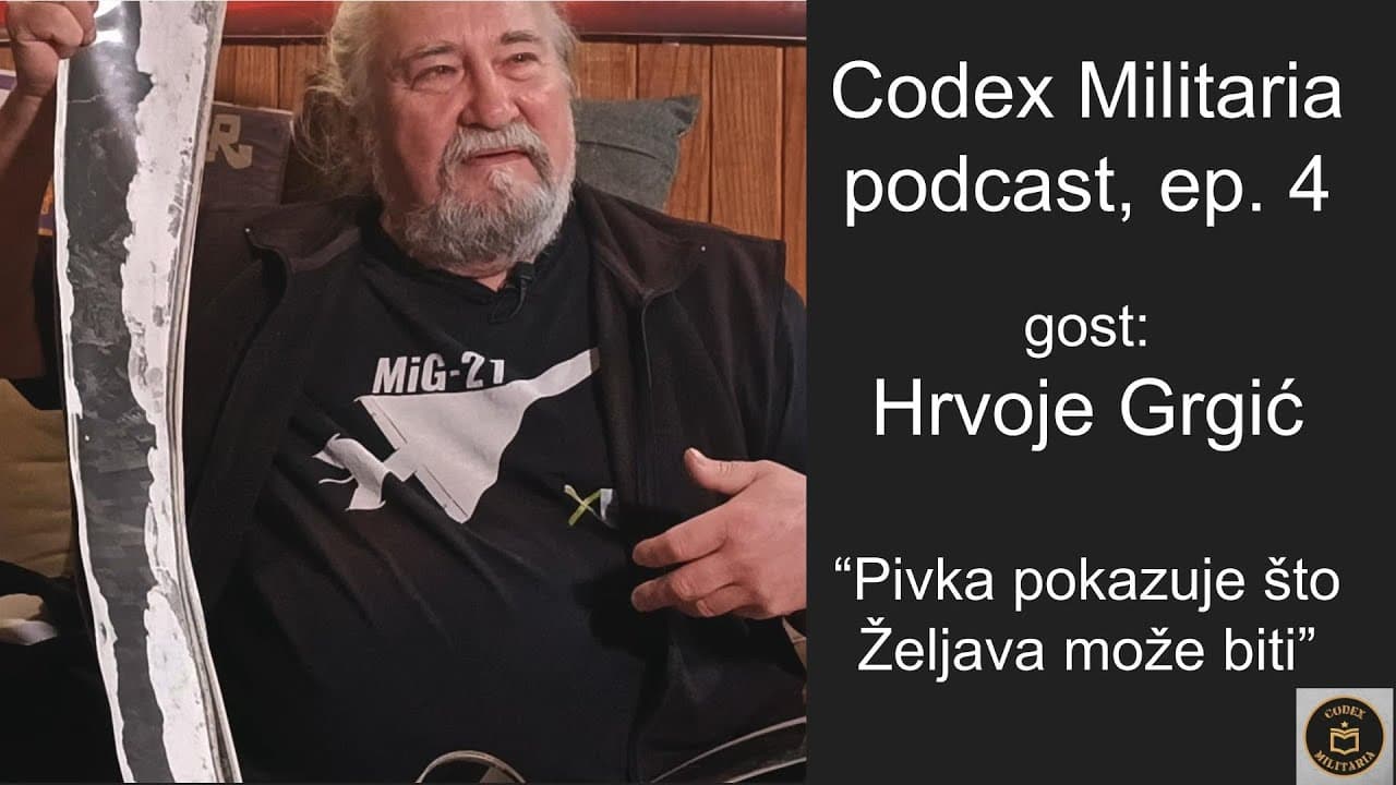 Hrvoje Grgić - Pivka pokazuje što Željava može biti - Codex Militaria podcast, ep. 4