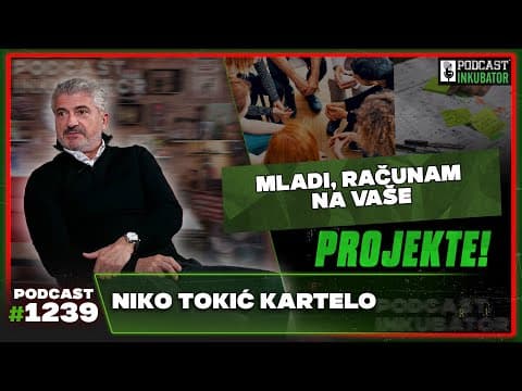 Podcast Inkubator #1239 - Ratko i Niko Tokić Kartelo