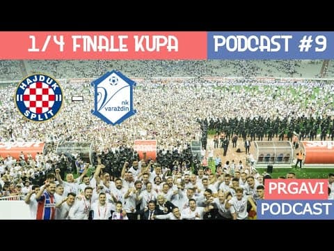 Prgavi podcast #9 - najava kupa s Varaždinom