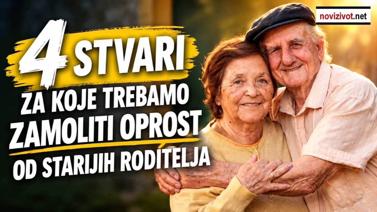 4 stvari za koje trebate zamoliti starije roditelje za oprost dok su još živi