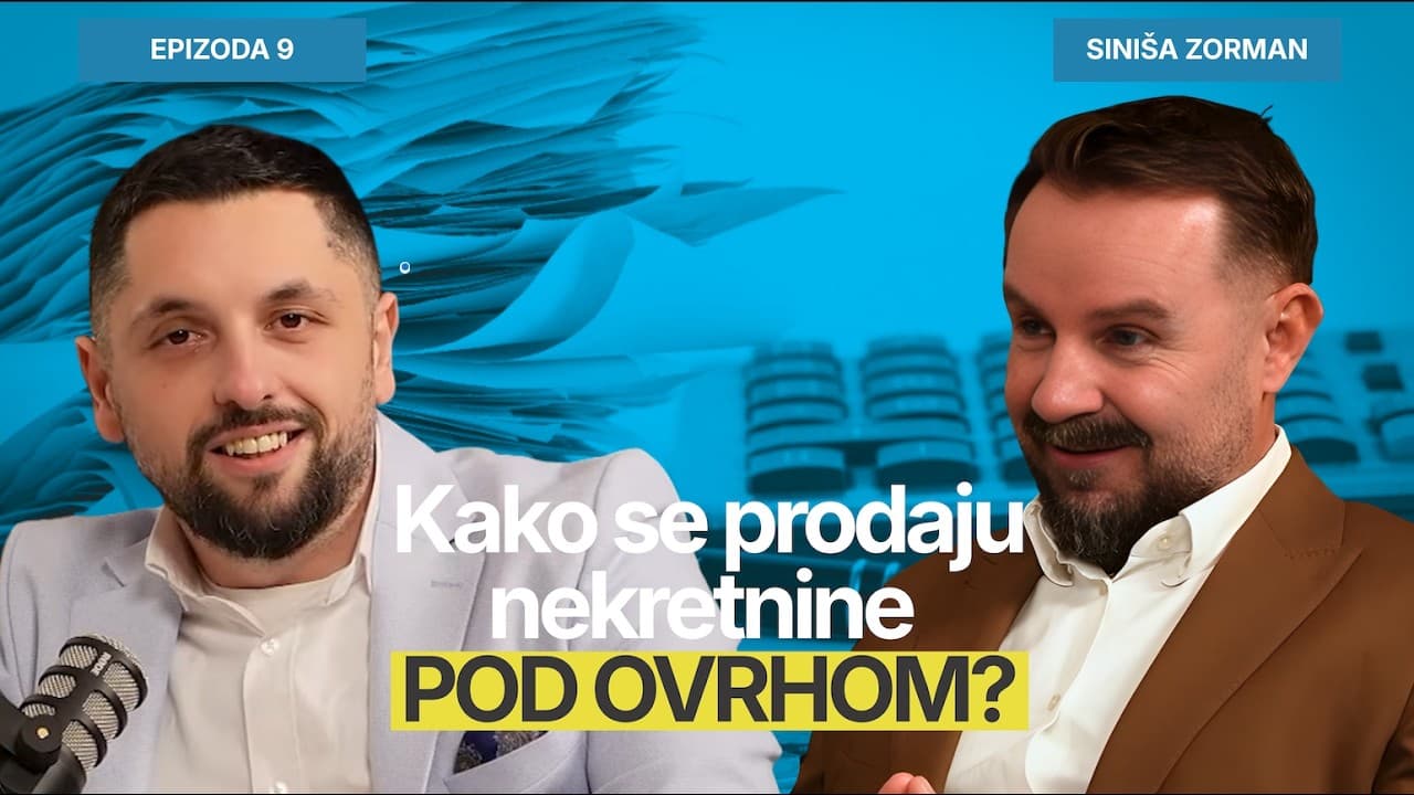 Kako se prodaju nekretnine pod ovrhom? - Siniša Zorman i Filip Brkan Podcast Posrednik EP9