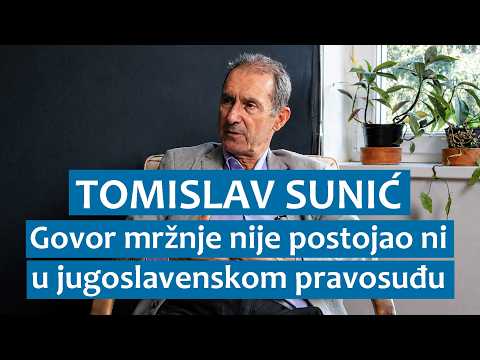 Tomislav Sunić: Govor mržnje nije postojao ni u jugoslavenskom pravosuđu