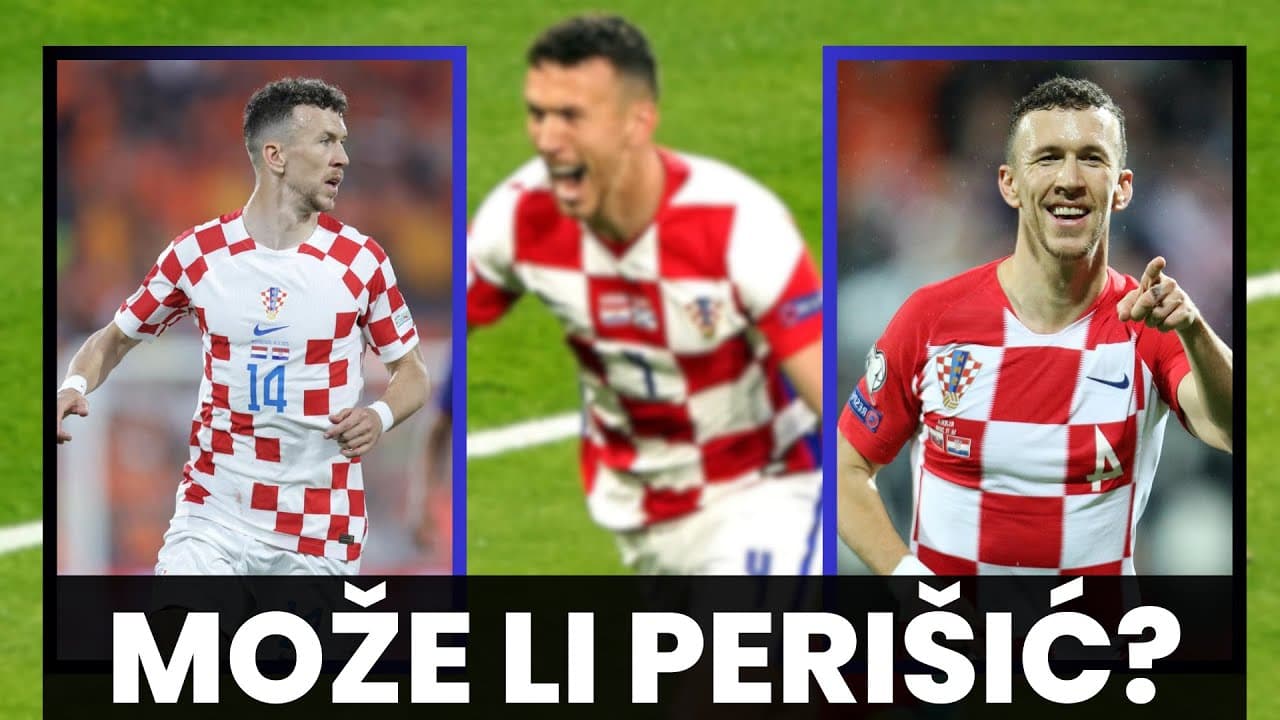 🎙️TREBA LI IVAN PERIŠIĆ BITI U PRVIH 11 HRVATSKE REPREZENTACIJE?