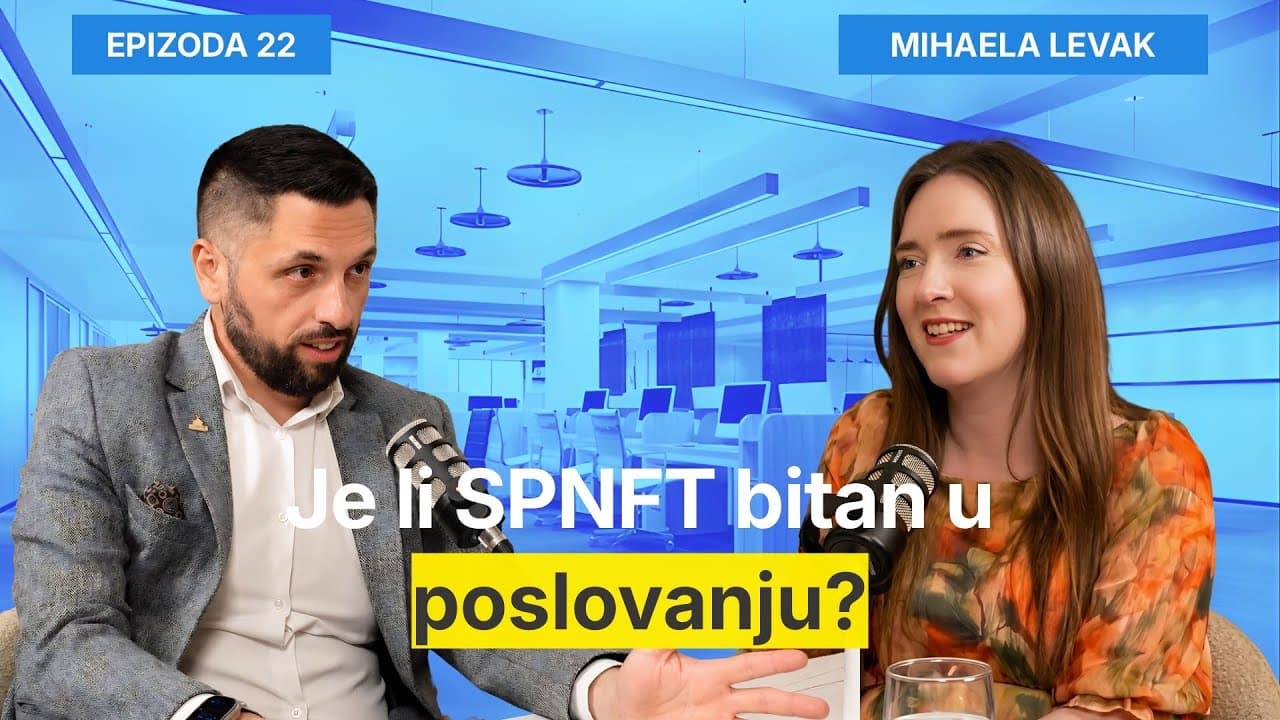 Je li SPNFT bitan u poslovanju? - Mihaela Levak i Filip Brkan Podcast Posrednik EP22