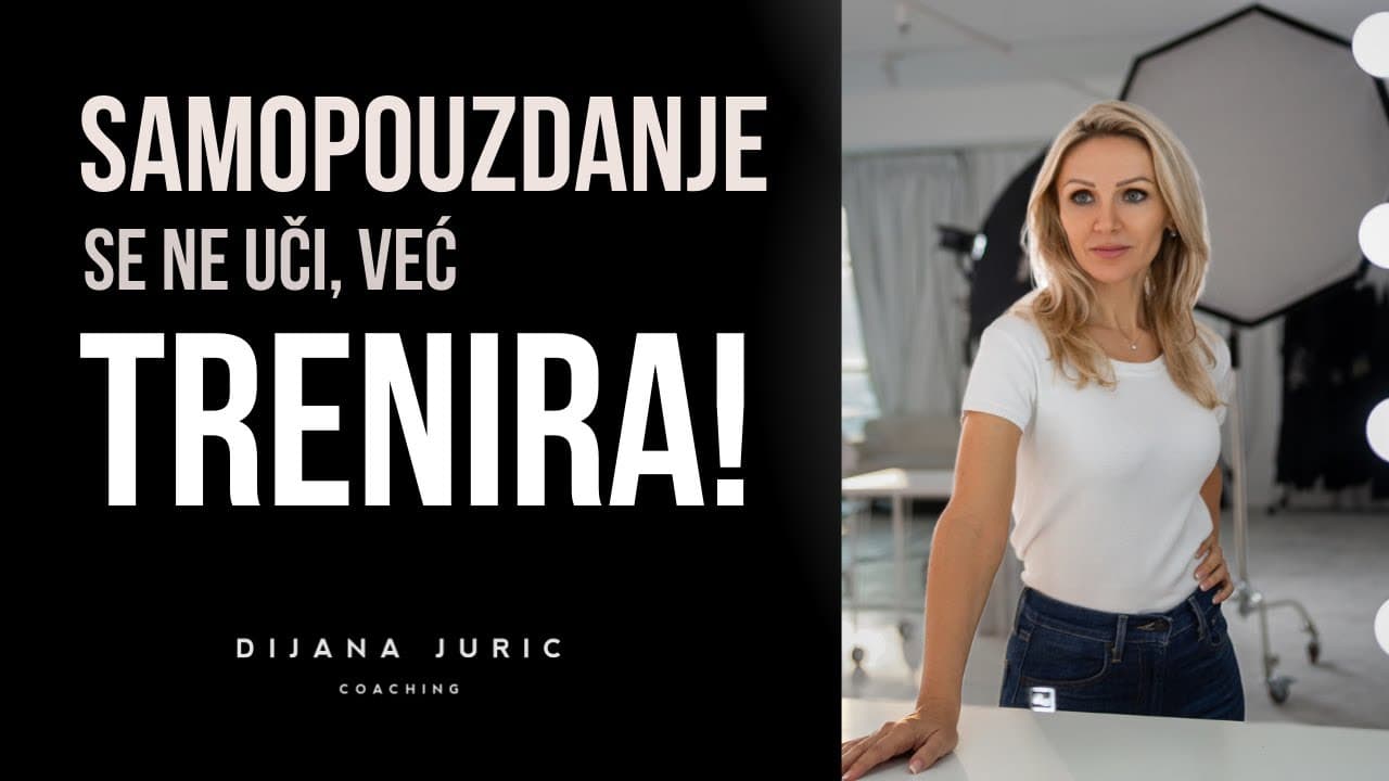 Želiš  VIŠE samopouzdanja? Ova VJEŽBA će ti pomoći I Samopomoć i Self-coaching I Dijana Jurić