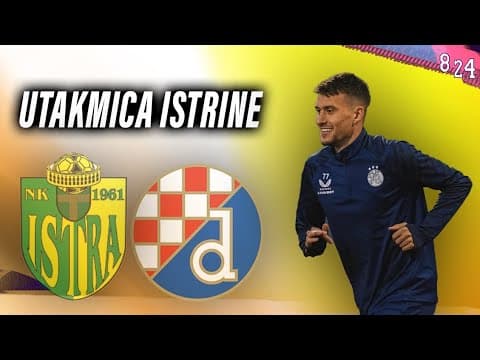 Najava: Istra - Dinamo / live iz auta #15