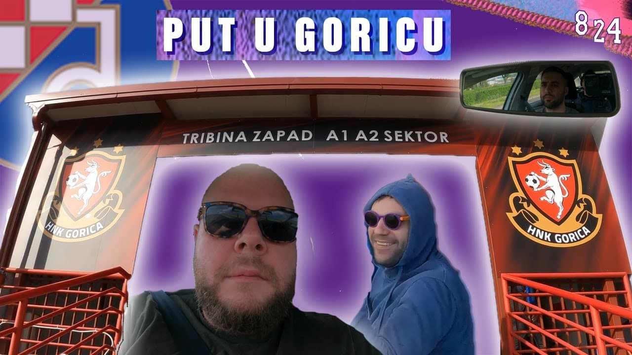 VLOGlić #2 Gorica Dinamo 1:1 / Podcast 8 24