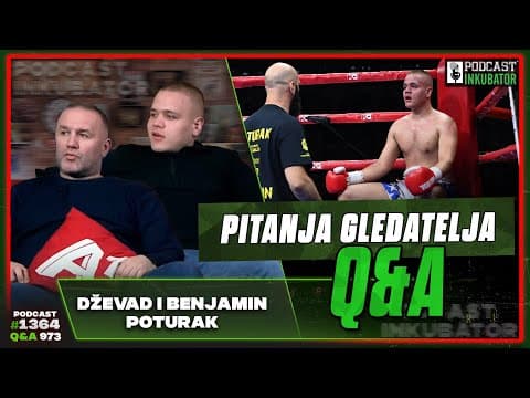Podcast Inkubator #1364 Q&A 973 - Dževad I Benjamin Poturak