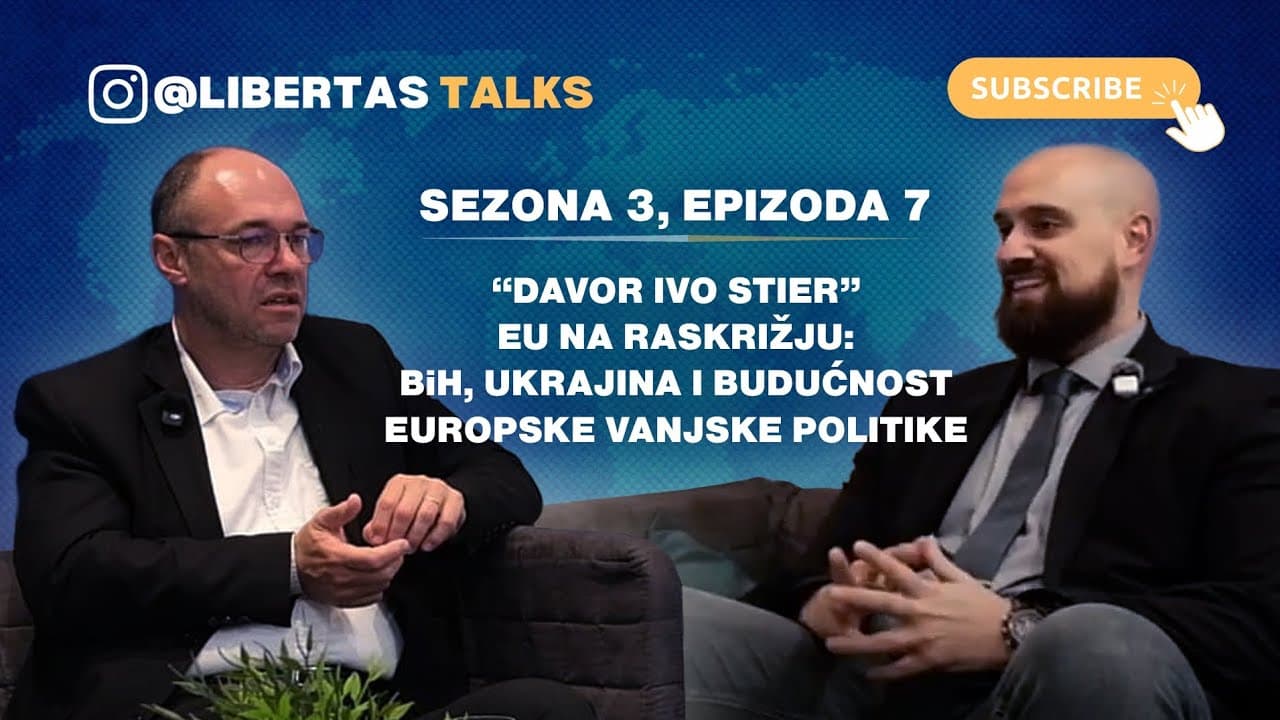 S3E7: Davor Ivo Stier - EU na raskrižju: BiH, Ukrajina i budućnost europske vanjske politike