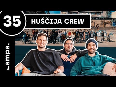Rampa Podcast, Epizoda 35 - Huščija Crew