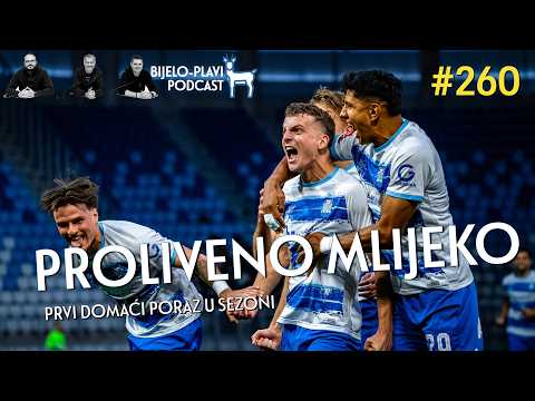 Bijelo-plavi podcast 260: Proliveno mlijeko