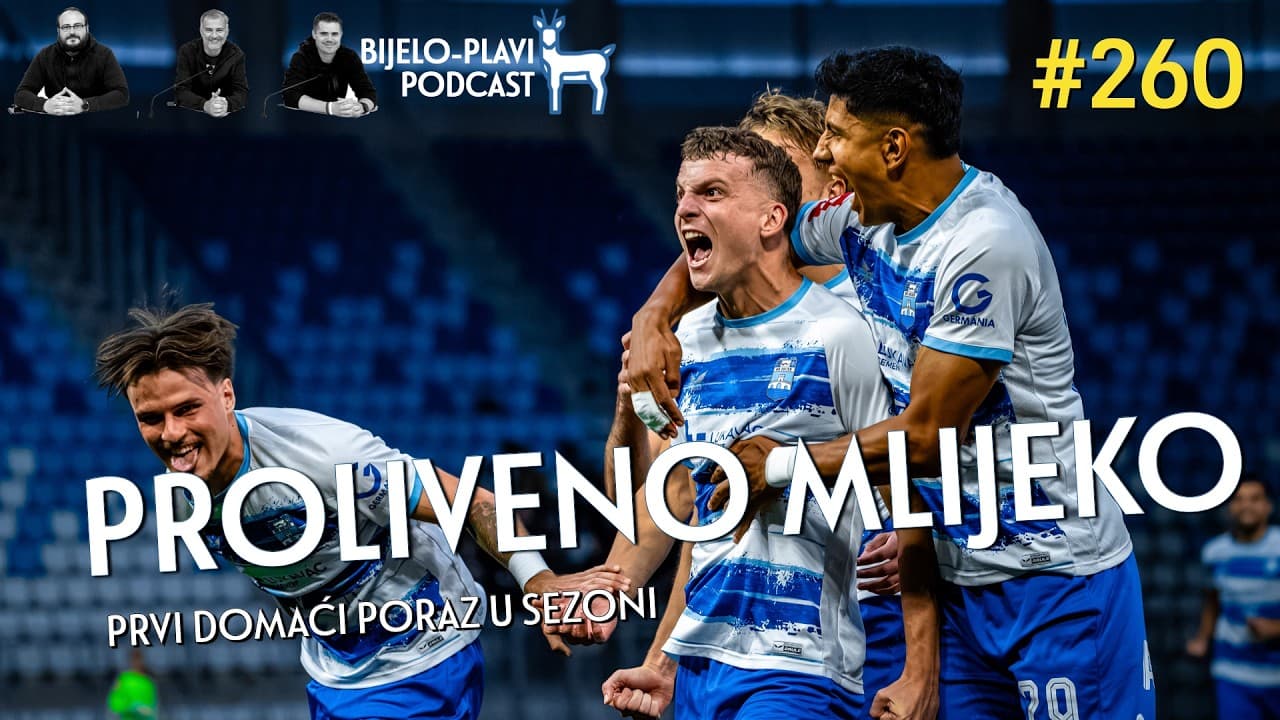 Bijelo-plavi podcast 260: Proliveno mlijeko