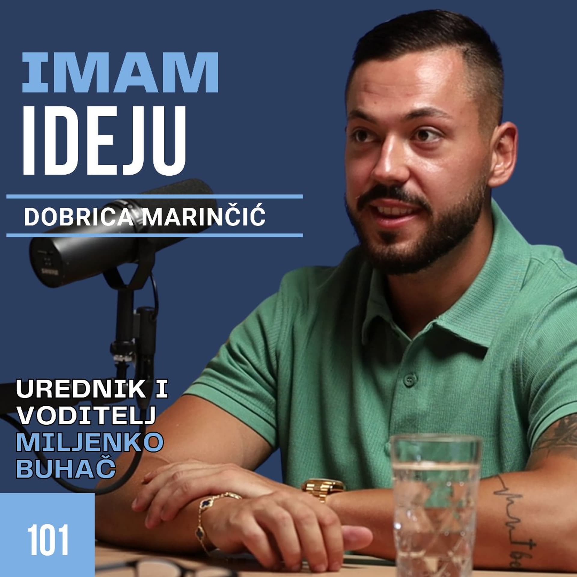 IMAM IDEJU 101# | DOBRICA MARINČIĆ