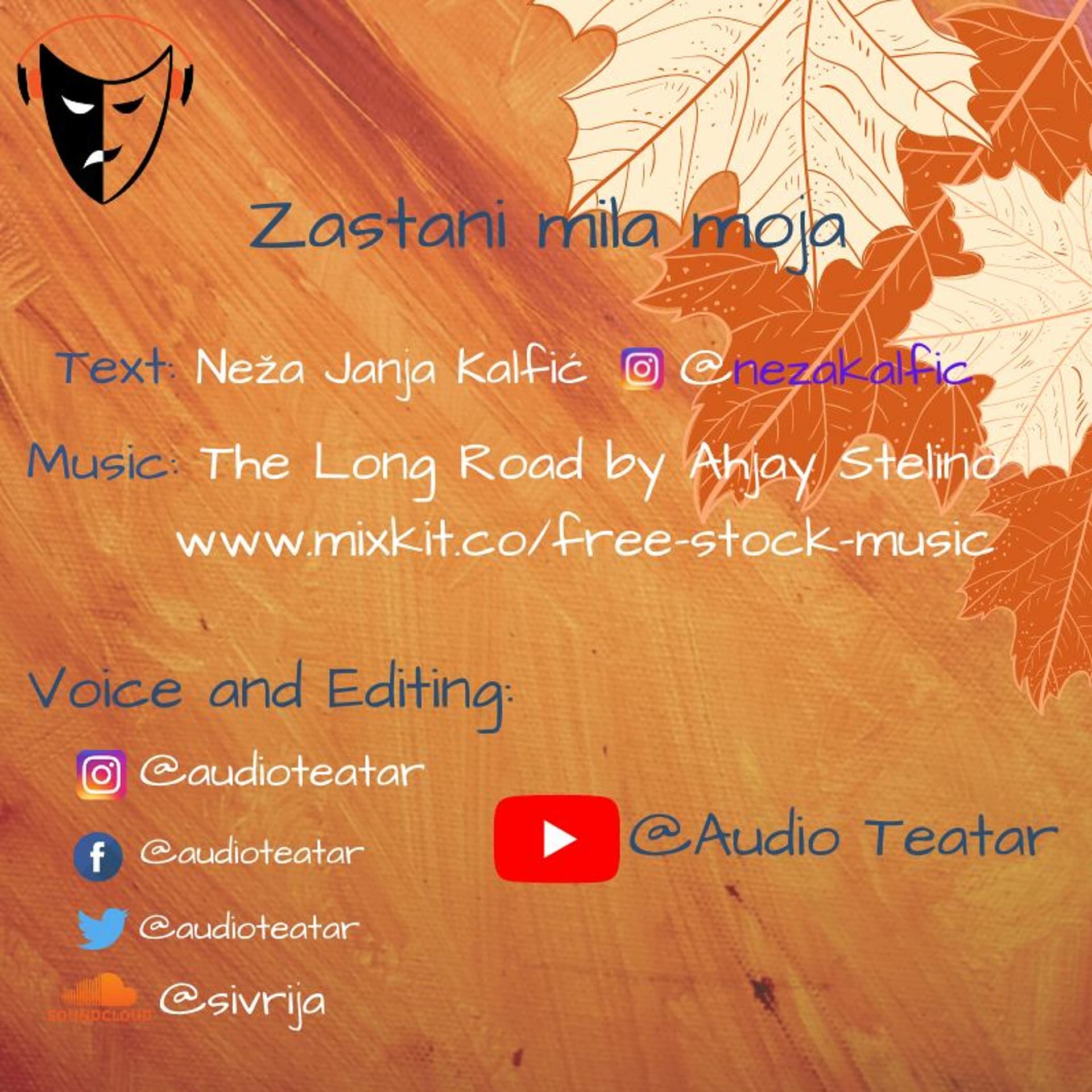 Zastani Mila moja text: Neža Janja Kalfić govori: A.H.Sivrija