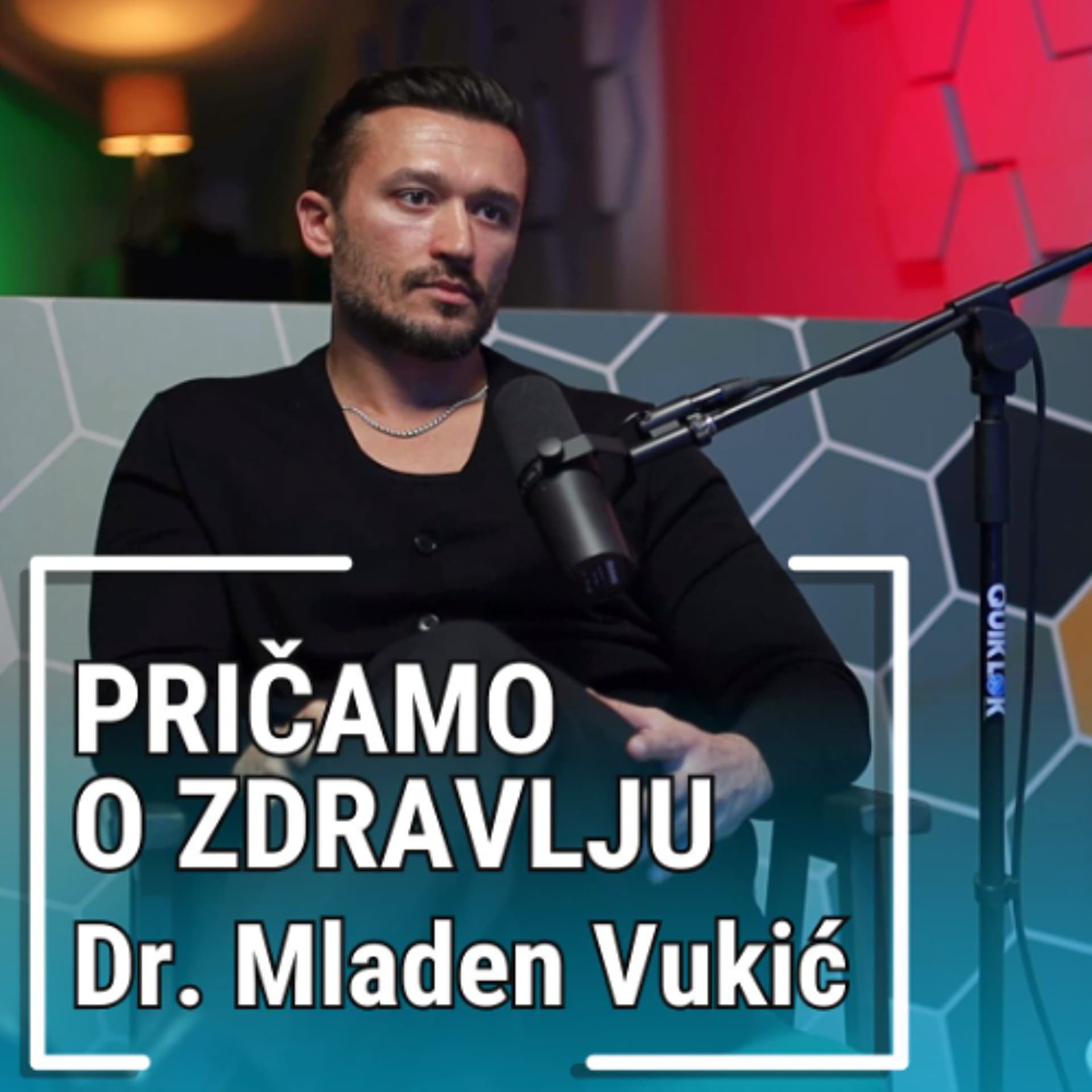 PRIČAMO O ZDRAVLJU - Dr. Mladen Vukić