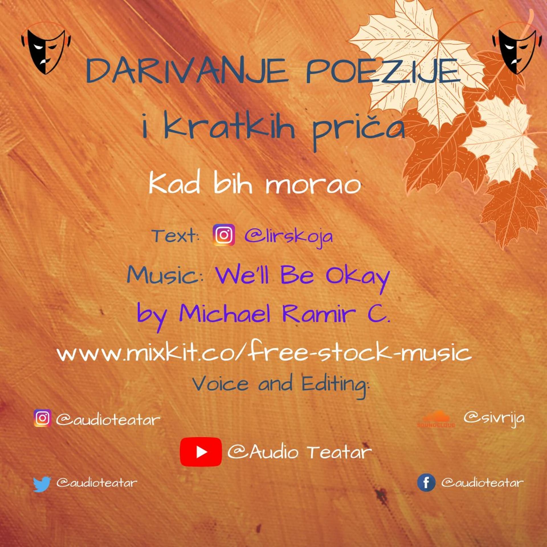 Kad bih morao text: @lirskoja (instagram) govori: A.H.Sivrija @Audioteatar