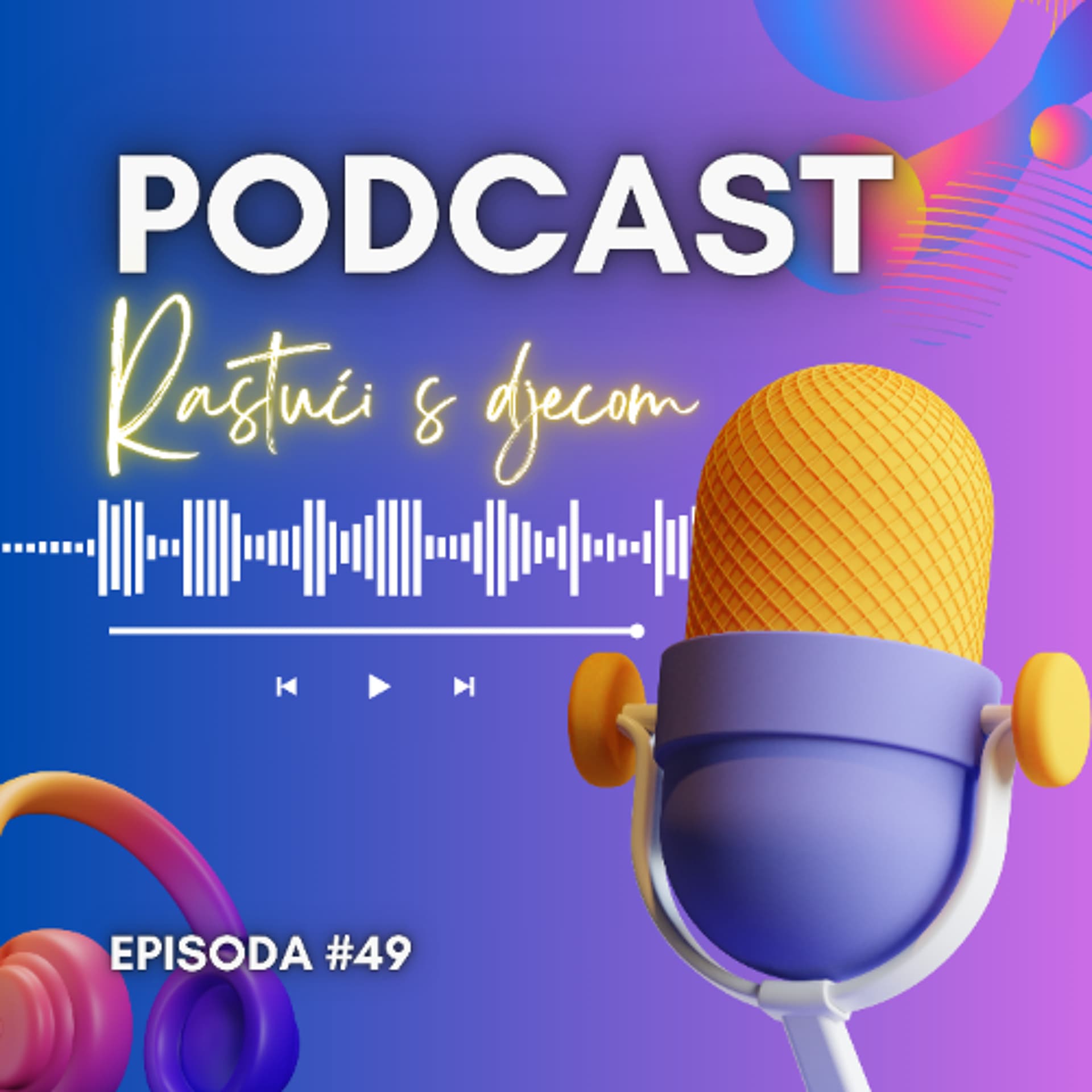 Bljesak RASTUĆI S DJECOM | GORAN POPOVIĆ