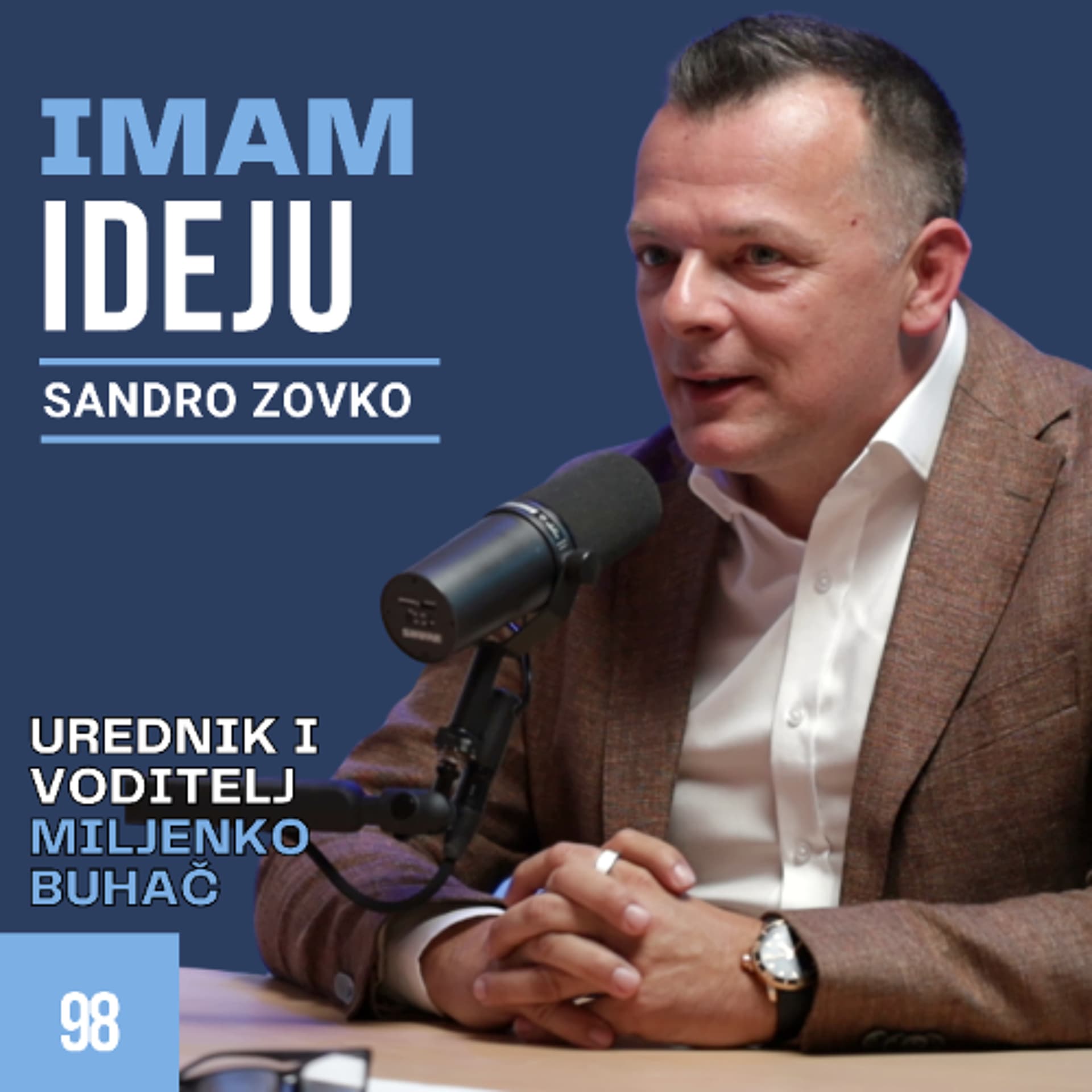 IMAM IDEJU 98# | SANDRO ZOVKO
