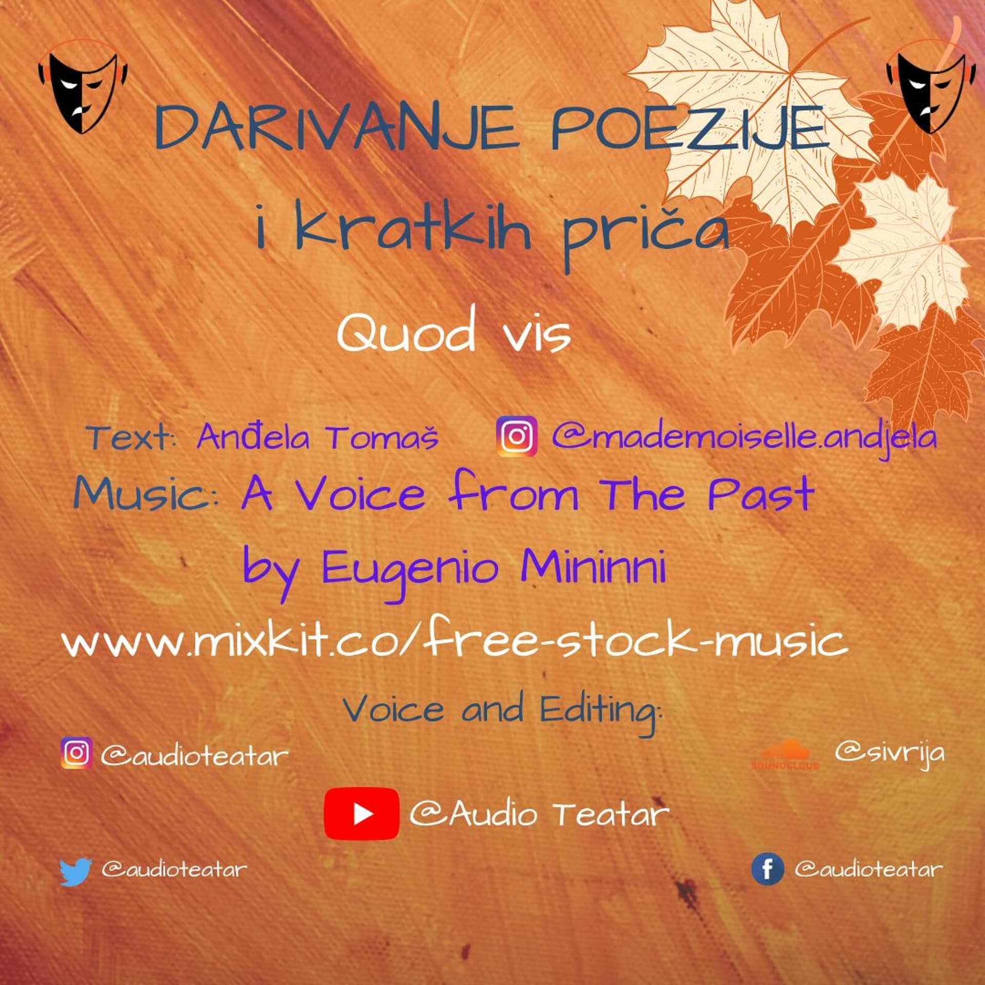 Quod vis text: Anđela Tomaš govori: A.H.Sivrija @AudioTeatar