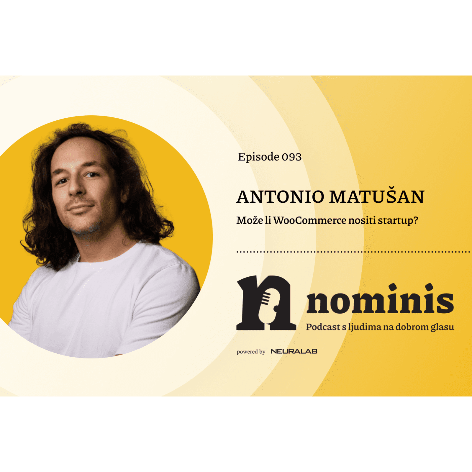 Nominis e93 - Može li WooCommerce nositi startup? (powered by Neuralab)