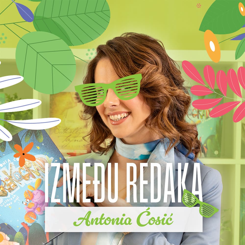 Između redaka #148 - Antonia Ćosić