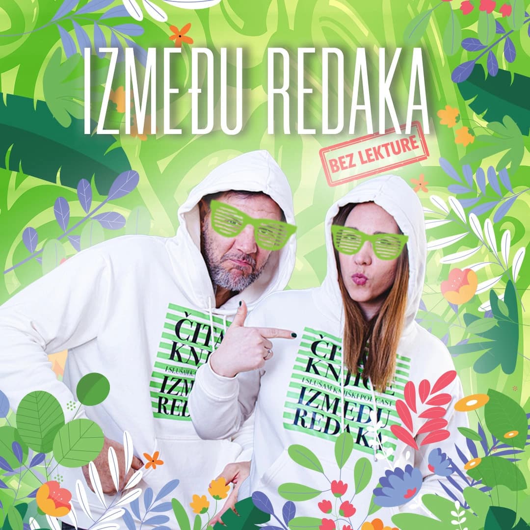 Između redaka #167 - Bez lekture